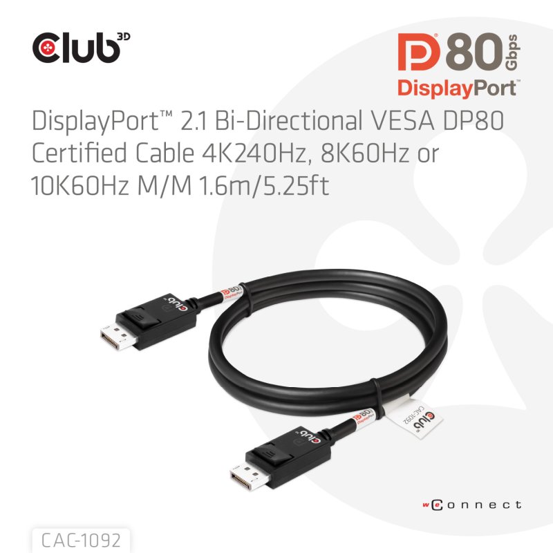 CLUB3D DisplayPort™ 2.1 Bi-Directional VESA DP80 Certified Cable 4K240Hz, 8K60Hz or 10K60Hz M/M 1.6m/5.25ft