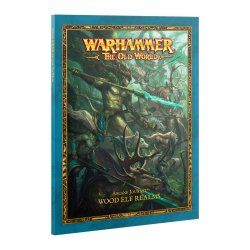 Warhammer ToW - Arcane Journal : Royaumes des Elfes Sylvains (En)