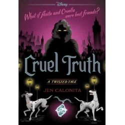 Twisted Tale Disney - Cruelle vérité