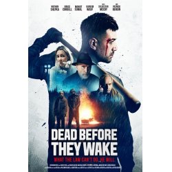 DEAD BEFORE THEY WAKE
