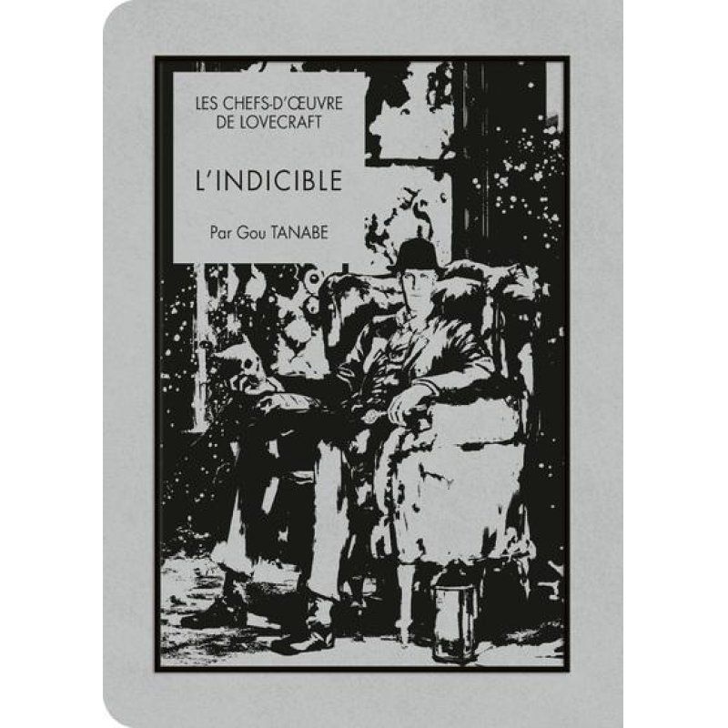 LES CHEFS D'OEUVRE DE LOVECRAFT - L'indicible