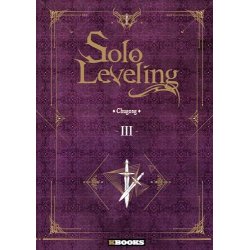 SOLO LEVELING - ROMAN - Tome 3