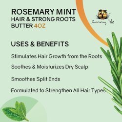 Sunny Isle Rosemary Mint Hair and Strong Roots Butter 2oz Infused with Biotin