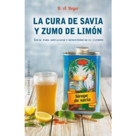 La Cura de Savia y Zumo de Limon Spanish Edition Salud y Vida N Good