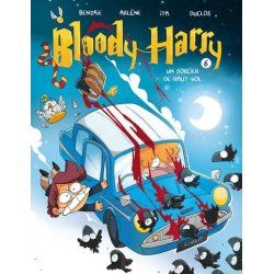 BLOODY HARRY - Un sorcier de haut vol - Tome 5