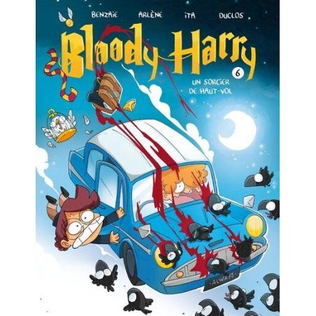 BLOODY HARRY - Un sorcier de haut vol - Tome 5