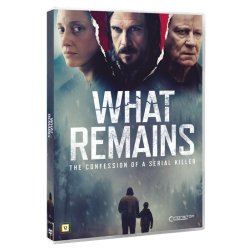 WHAT REMAINS