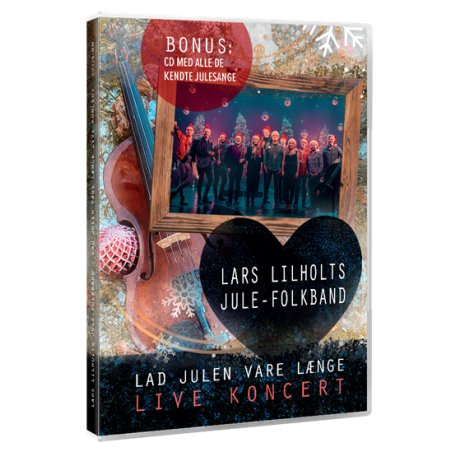 LARS LILHOLTS JULE-FOLKBAND: LAD JULEN VARE LÆNGE - (DVD CD)