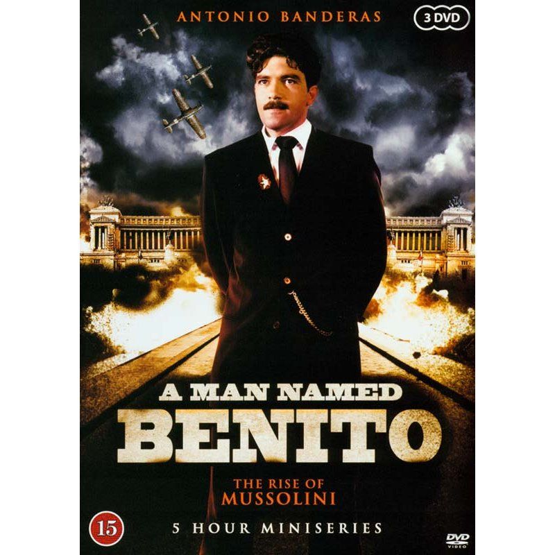 A MAN NAMED BENITO - The Rise and fall of Benito Mussolini (3 DVD miniseries)