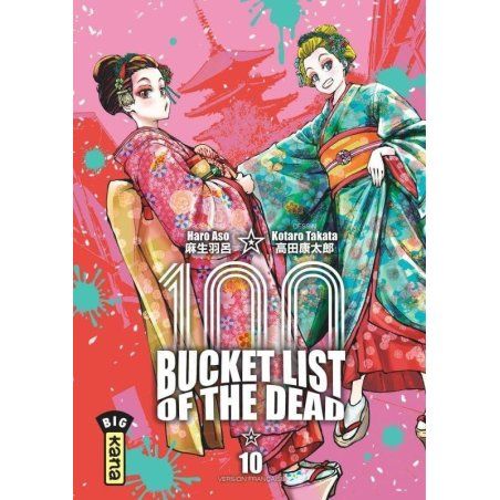 BUCKET LIST OF THE DEAD - Tome 10