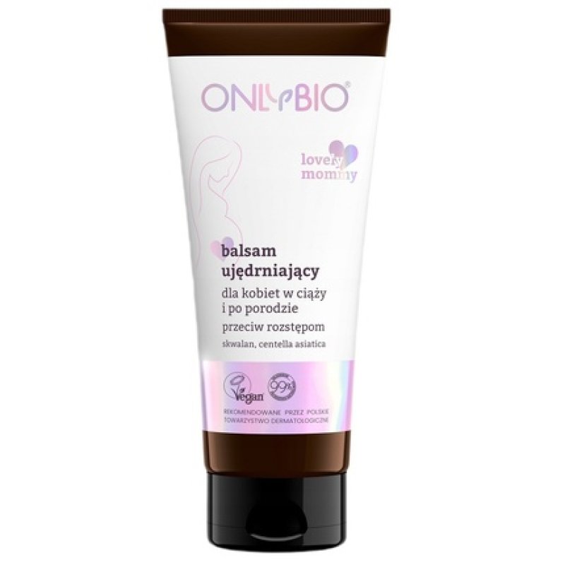 Onlybio Lovely Mommy Firming Balm Against Stretch Marks For Pregnant Women And After Childbirth 200ml