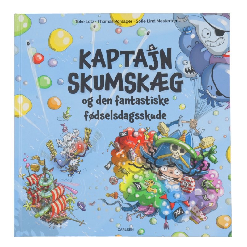 Kaptajn Skumskæg og den fantastiske fødselsdagsskude