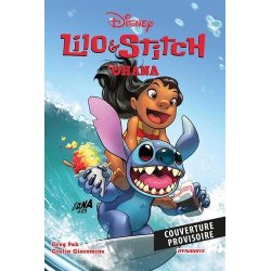 LILO & STITCH - OHANA - Tome 1