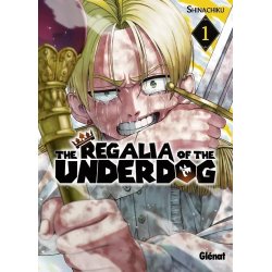 THE REGALIA OF THE UNDERDOG - Tome 1