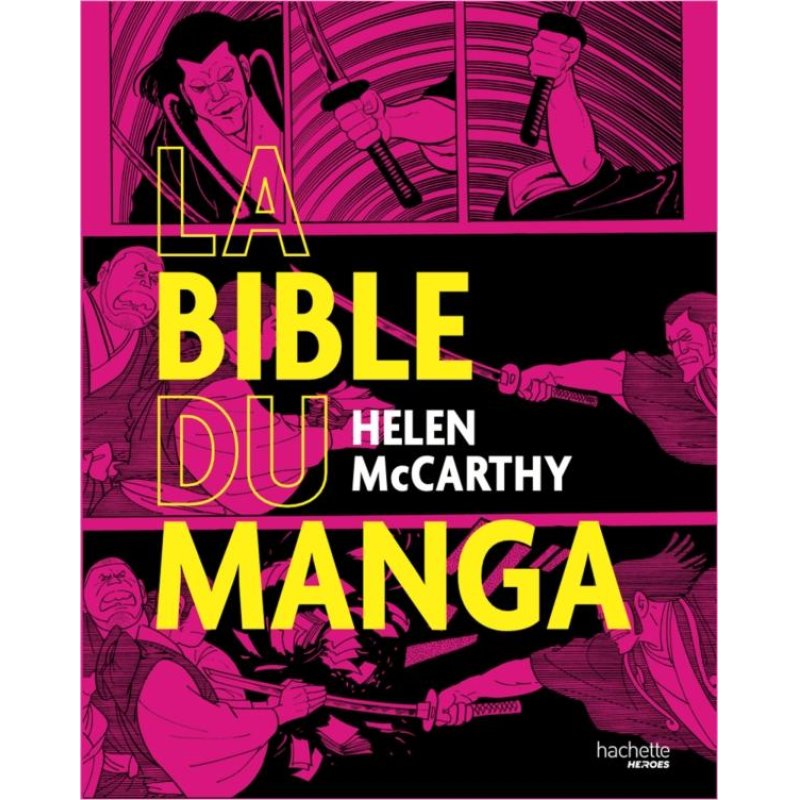 LA BIBLE DU MANGA