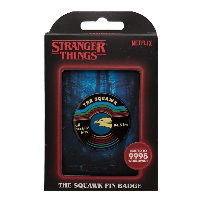 STANGER THINGS - The Squawk - Pin's Edition Limitée