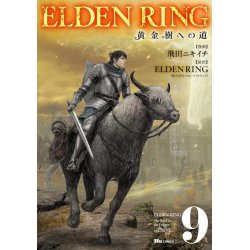 ELDEN RING - Le chemin de l'Arbre-Monde - Tome 9