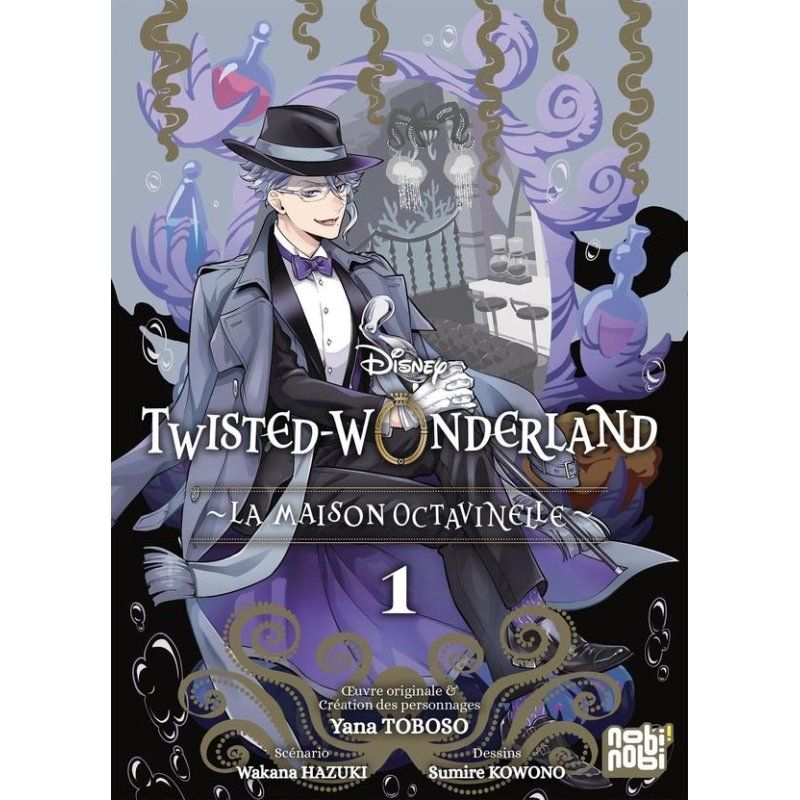DISNEY TWISTED WONDERLAND - LA MAISON OCTAVINELLE - Tome 1