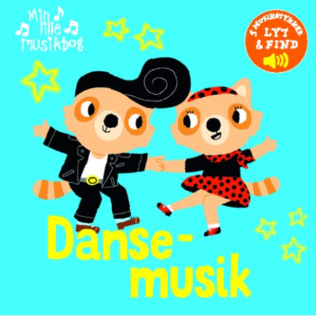 Min lille musikbog: Dansemusik