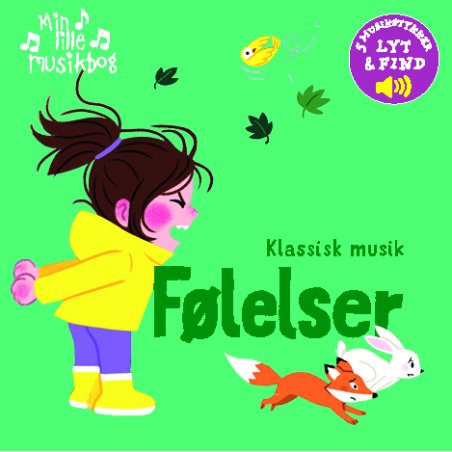 Min lille musikbog: Klassisk musik - Følelser