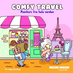 Cozy Coloring - Moshi Moshi: Comfy Travel