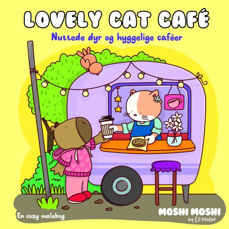 Cozy Coloring - Moshi Moshi: Lovely Cat Café