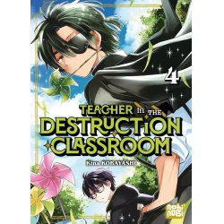 TEACHER IN THE DESTRUCTION CLASSROOM - Tome 4