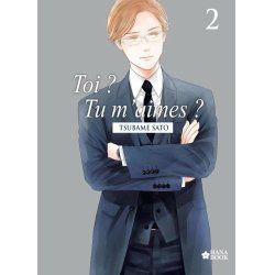 TOI ? TU M'AIMES ? - Tome 2