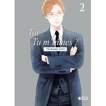 TOI ? TU M'AIMES ? - Tome 2
