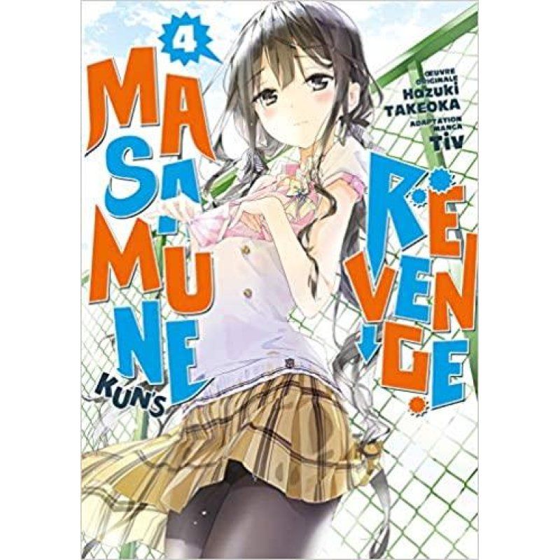 MASAMUNE-KUN'S REVENGE - Tome 4