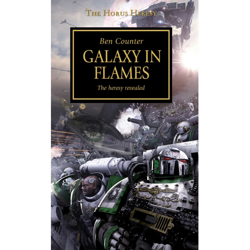 Horus Heresy - Galaxy in Flames book Literary fiction English Paperback 416 pages