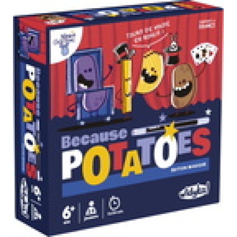 BECAUSE POTATOES MAGIQUE