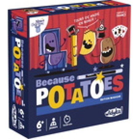 BECAUSE POTATOES MAGIQUE