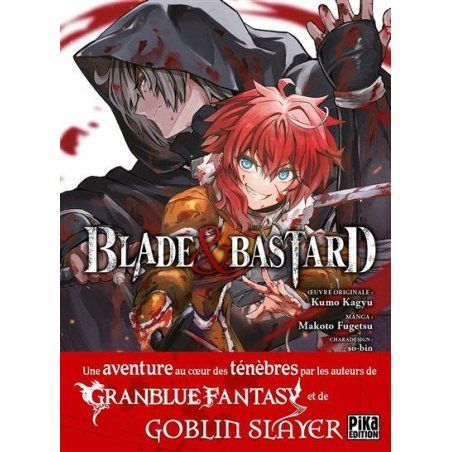 BLADE AND BASTARD - Tome 1