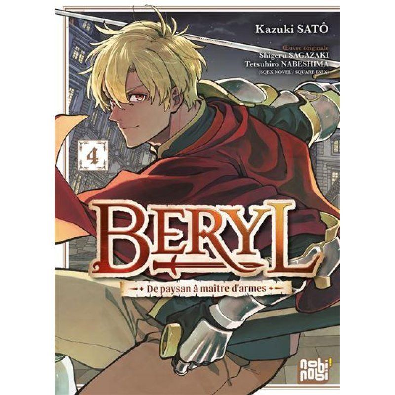 BERYL - DE PAYSAN A MAITRE D'ARMES - Tome 4