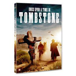 Once Upon A Time In Tombstone