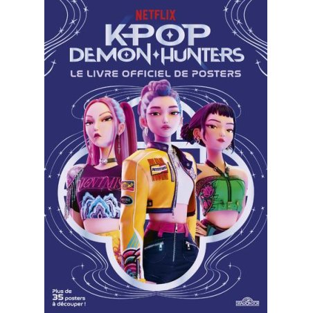 K-POP DEMON HUNTERS - Le livre officiel de posters