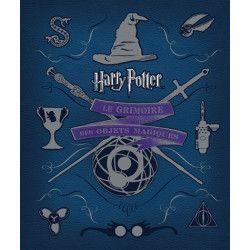 HARRY POTTER - Le Grimoire des Objets Magiques