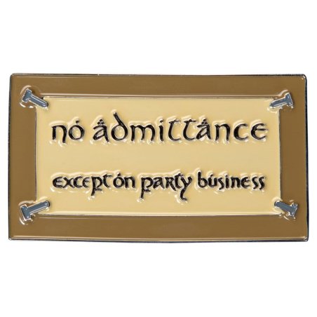 Lord of the Rings Magnet No Admittance (Enamel) 7 cm