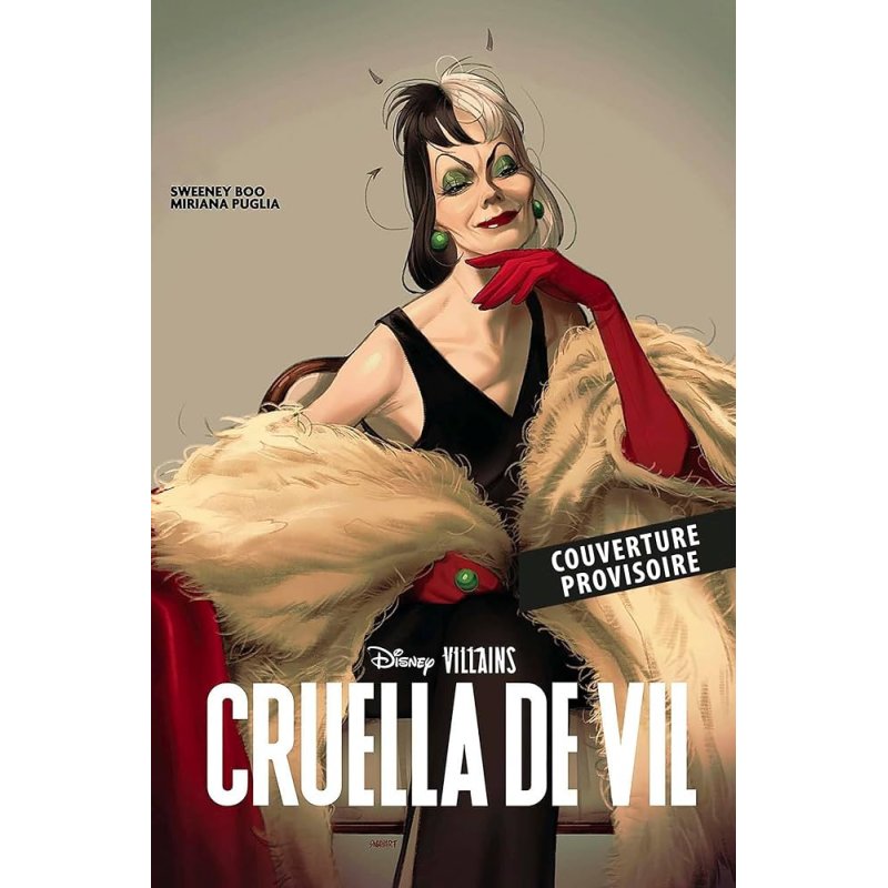 DISNEY VILLAINS - CRUELLA - EDITION LIMITEE