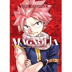 MAGNOLIA - TOUT L'ART DE FAIRY TAIL