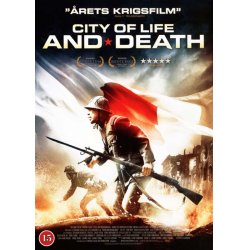 CITY OF LIFE AND DEATH (Nanjing! Nanjing!)