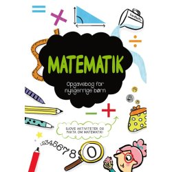 Opgavebog for nysgerrige børn: Matematik