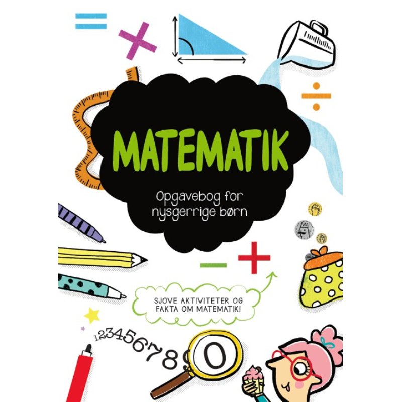 Opgavebog for nysgerrige børn: Matematik