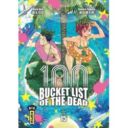 BUCKET LIST OF THE DEAD - Tome 15