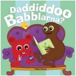 Babblarna - Daddiddoo Babblarna