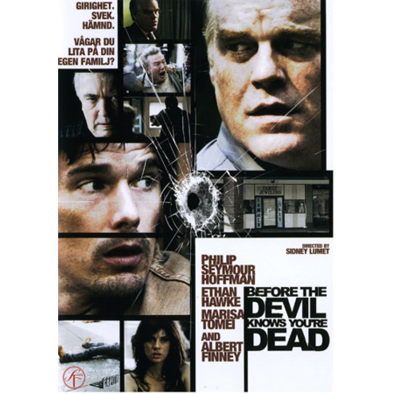 BEFORE THE DEVIL KNOWS YOU'RE