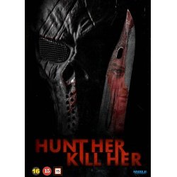 HUNT HER, KILL HER