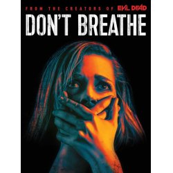 Don't Breathe