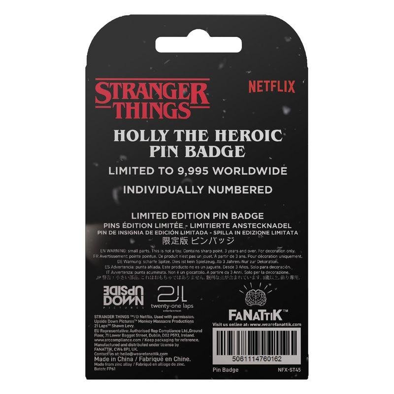 STRANGER THINGS - Holly the Heroic - Pin's Edition Limitée